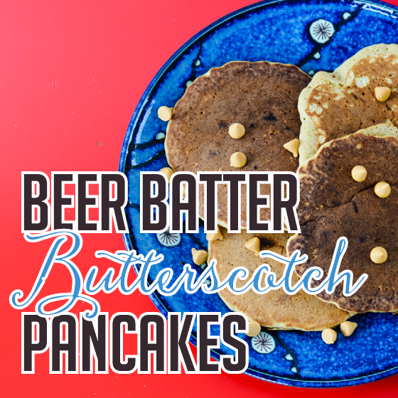 Beer Batter Butterscotch Pancakes 1 Daily Mom, Magazine For Families