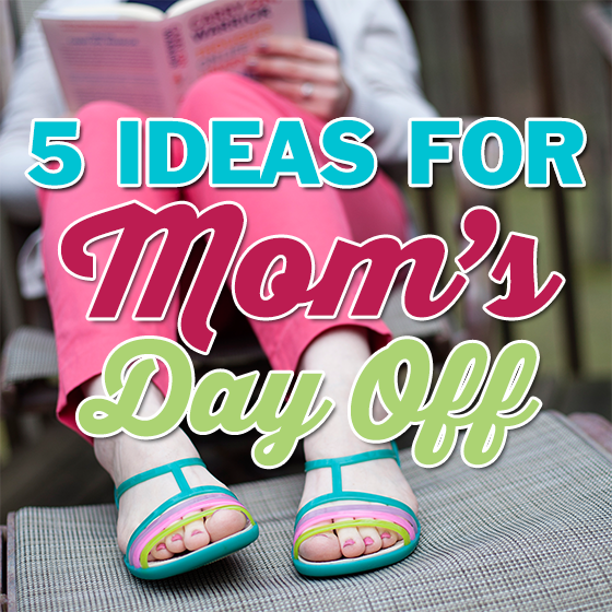 Mother'S Day Guide 7 Daily Mom, Magazine For Families