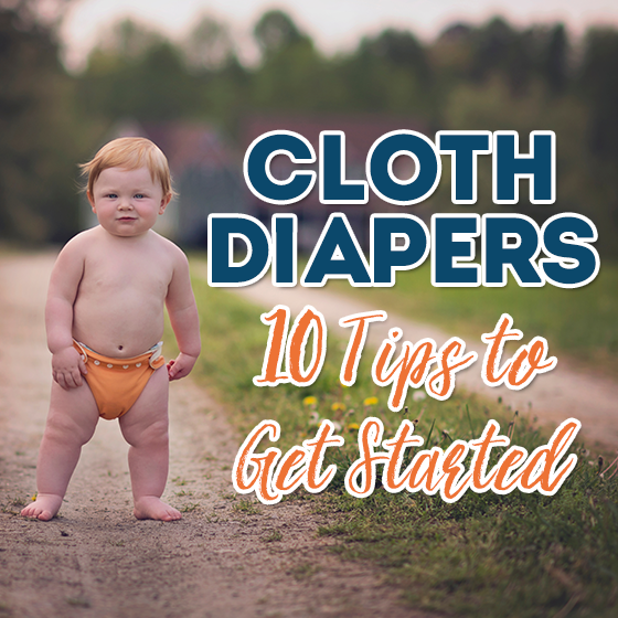 Cloth Diapers 10 Tips To Get Started 7 Daily Mom, Magazine For Families