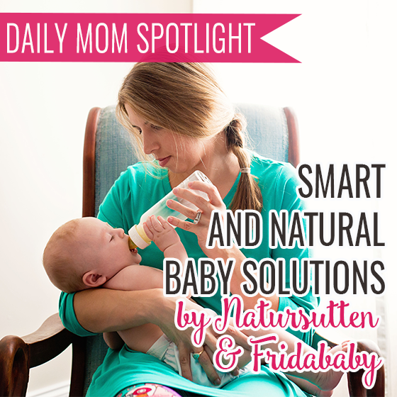 Daily Mom Spotlight: Smart And Natural Baby Solutions By Natursutten &Amp; Fridababy 14 Daily Mom, Magazine For Families