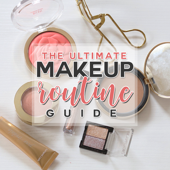 The Ultimate Makeup Routine Guide 7 Daily Mom, Magazine For Families