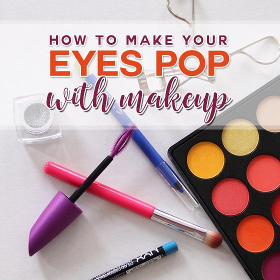 How To Make Your Eyes Pop With Makeup 3 Daily Mom, Magazine For Families
