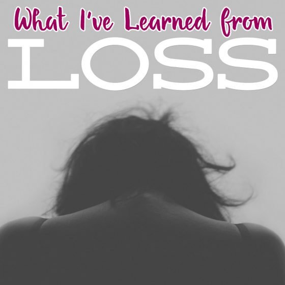 What I'Ve Learned From Loss 1 Daily Mom, Magazine For Families
