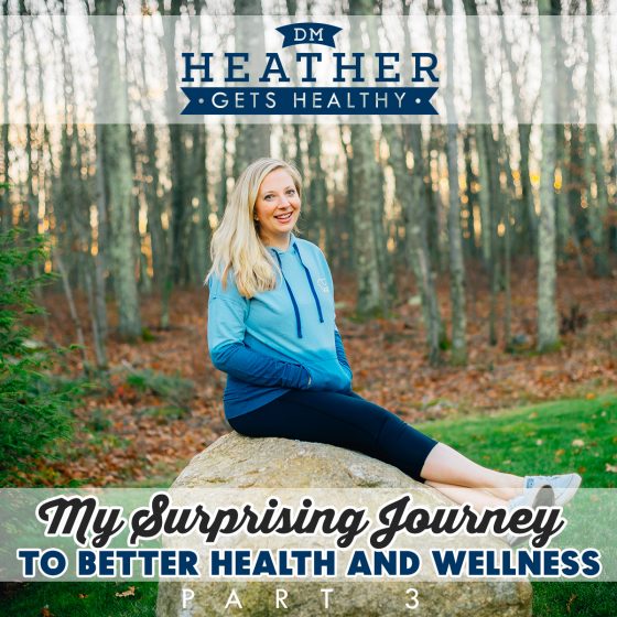 My Surprising Journey To Better Health And Wellness - Part 3 4 Daily Mom, Magazine For Families