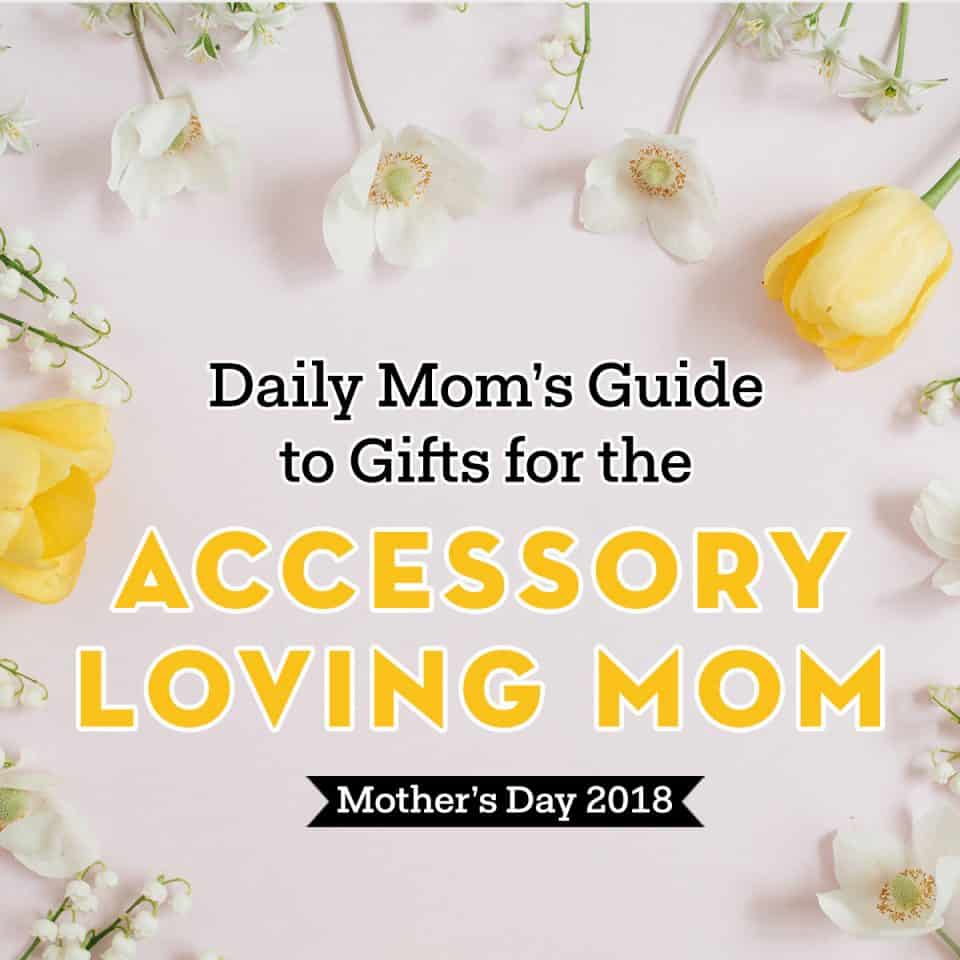 Mother'S Day Gift Guide