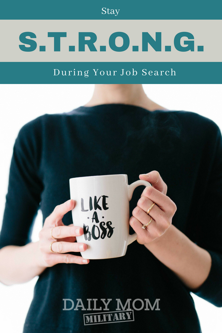 Stay Strong During Your Job Search
