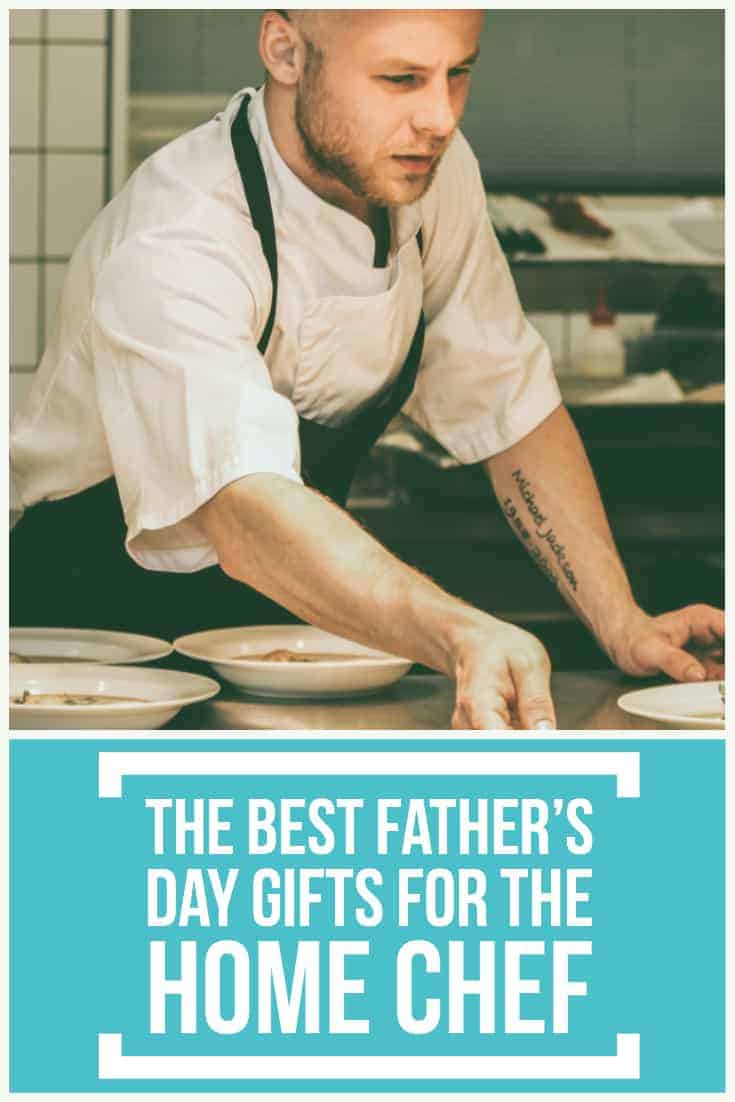 The best father’s day gifts for the Home Chef-2