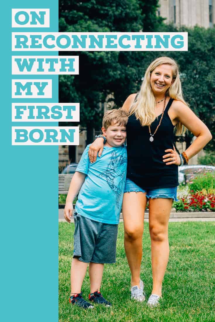 On Reconnecting With My First Born