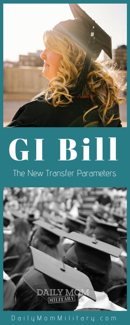 Gi Bill Transfer Parameters Are Different