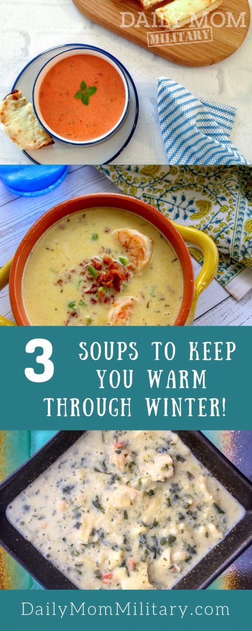 3 Soup Recipes To Keep You Warm Through Winter