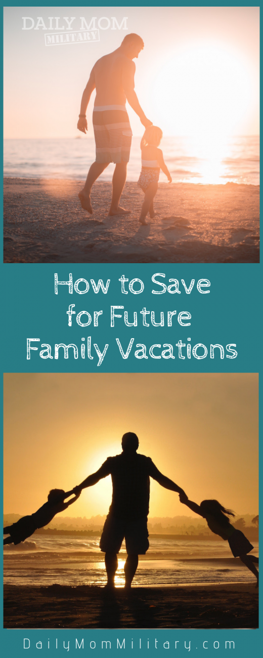 How To Save For Future Family Trips