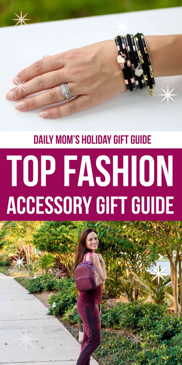 Daily Mom Parents Portal Fashion Accessory Gift Guide