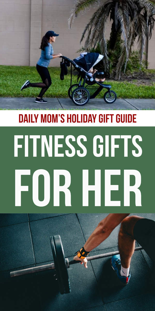 Daily Mom Parents Portal Fitness Gifts For Her