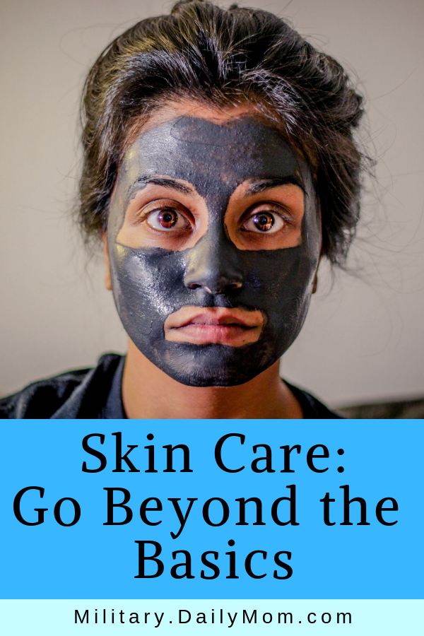 5 Ways To Go Beyond Basic Skin Care