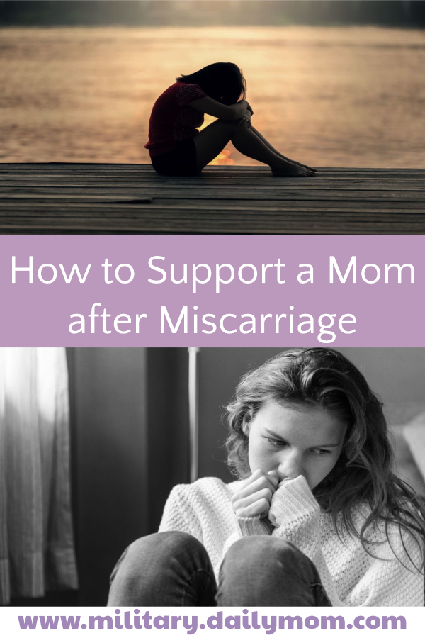How To Support A Mom After Miscarriage