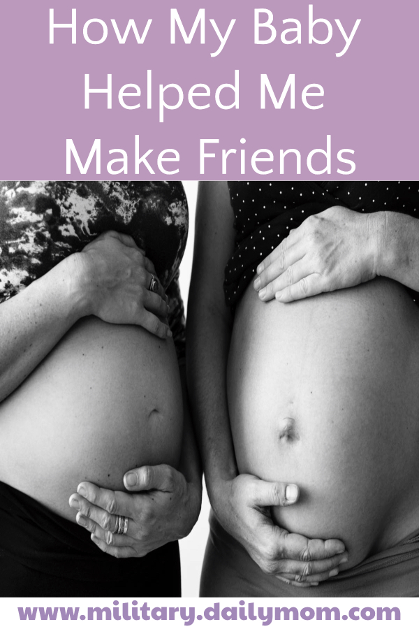 How My Baby Helped Me Make Friends