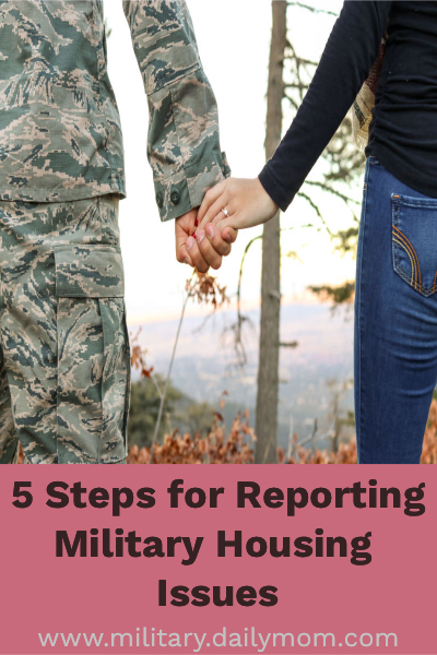 5 Steps To Reporting Military Housing