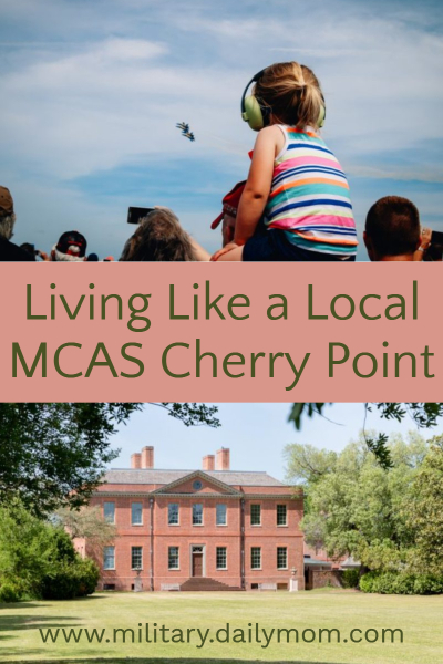 Living Like A Local: Mcas Cherry Point