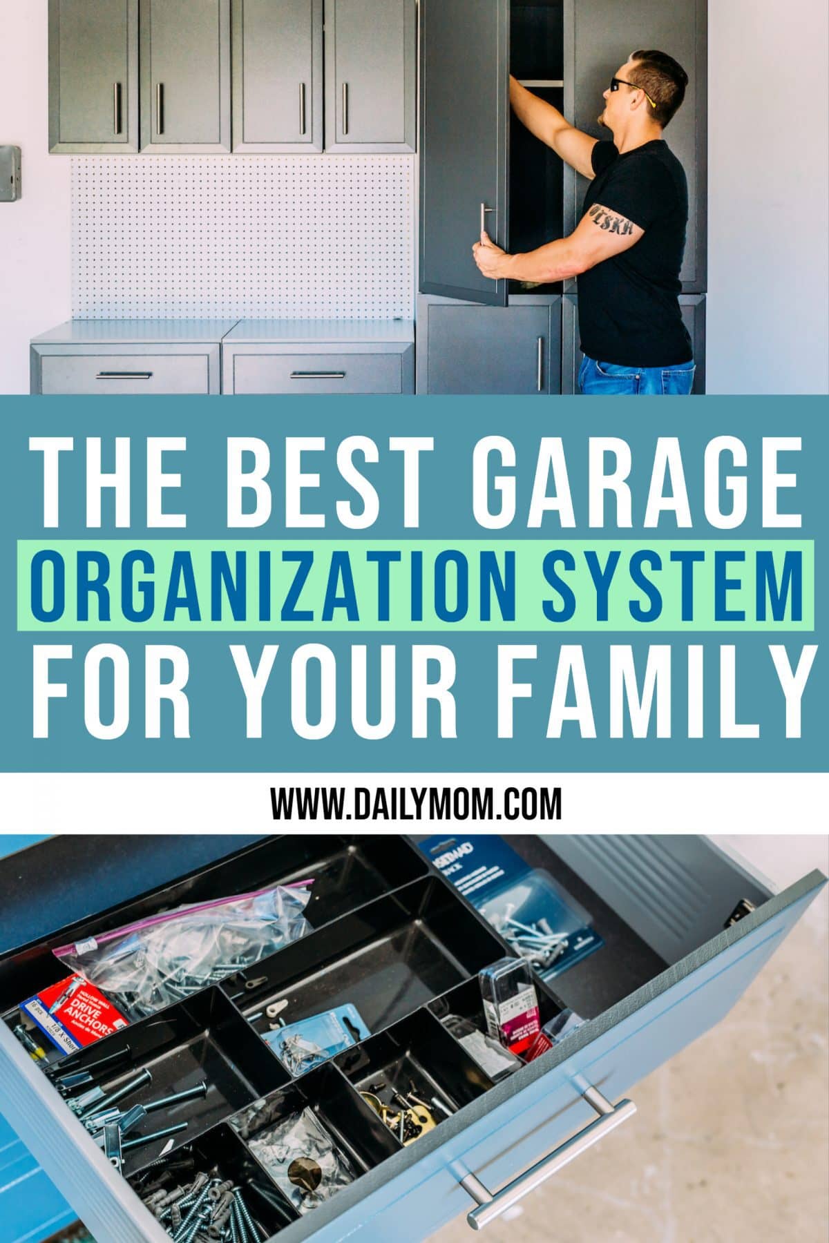 Your Guide To The Best Garage Organization System