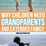Why Children Need Grandparents And Extended Family