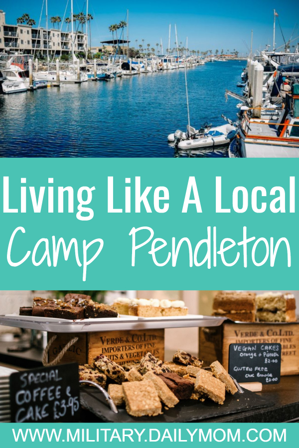 Living Like A Local: Mcb Camp Pendleton