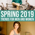Spring 2019 Trends For Men & Women