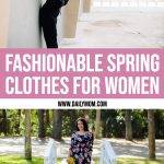 Spring Clothes For Women You Must Own