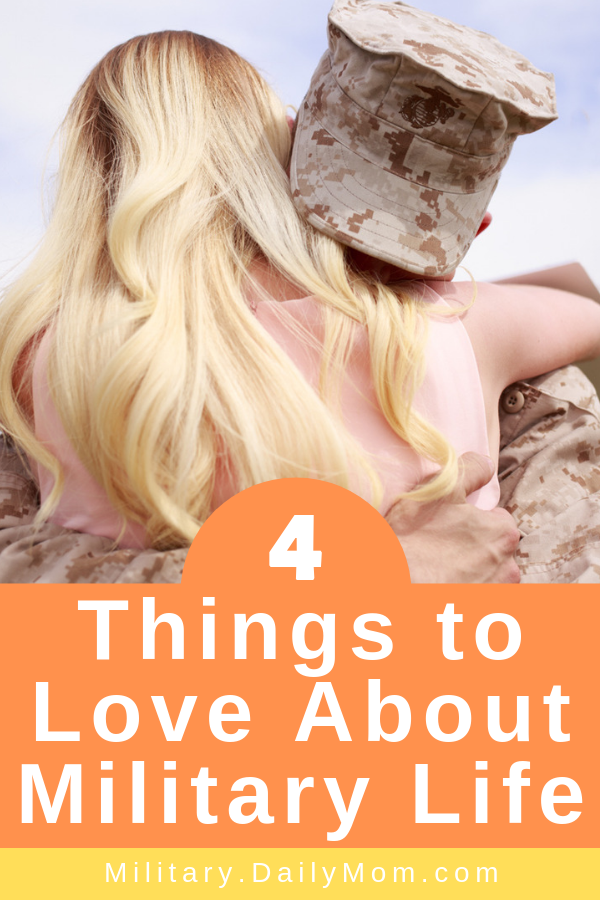 Things To Love About Military Life