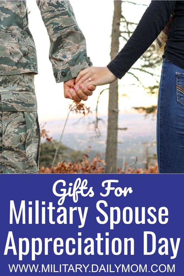 Amazing Gift Ideas For Military Spouse Appreciation Day