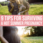 9 Tips For Surviving A Hot Summer Pregnancy