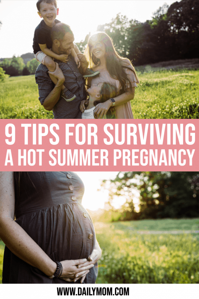 9 Tips For Surviving A Hot Summer Pregnancy