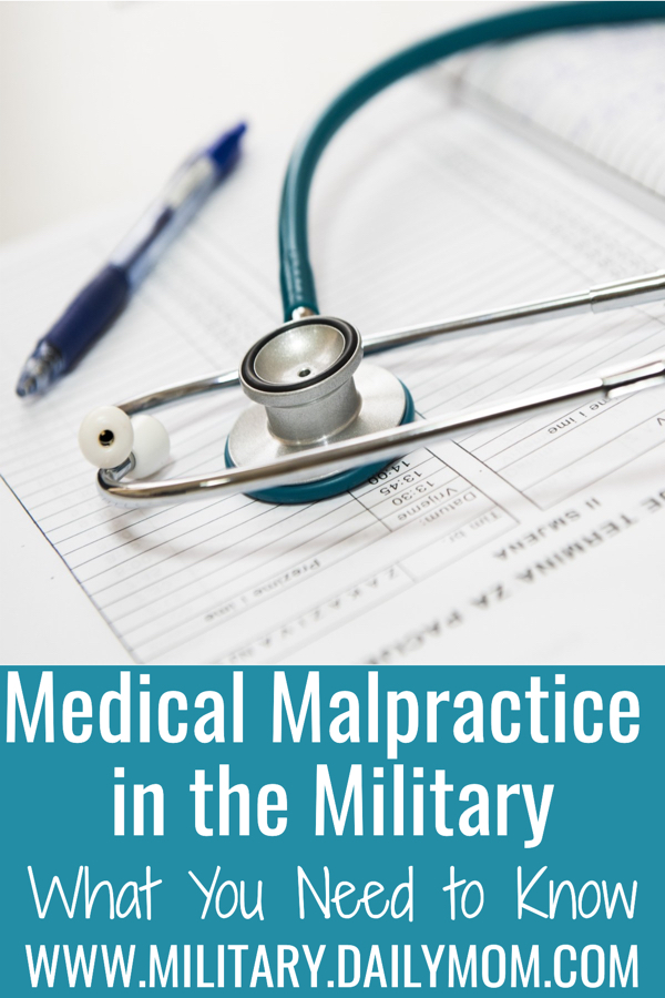 Medical Malpractice In The Military Daily Mom Military