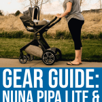The Best Travel Set For A Growing Family: Nuna Pipa Lite And Demi Grow Stroller