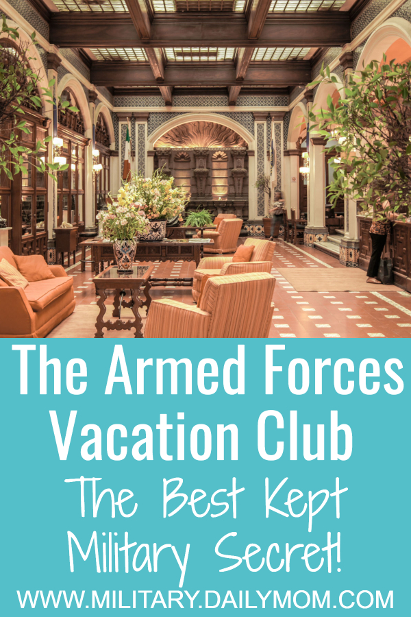 The Best Kept Travel Secret For Military: The Armed Forces Vacation Club