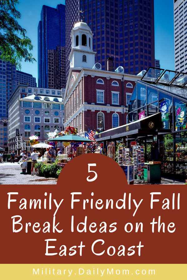 5 Family Friendly Fall Break Ideas On The East Coast