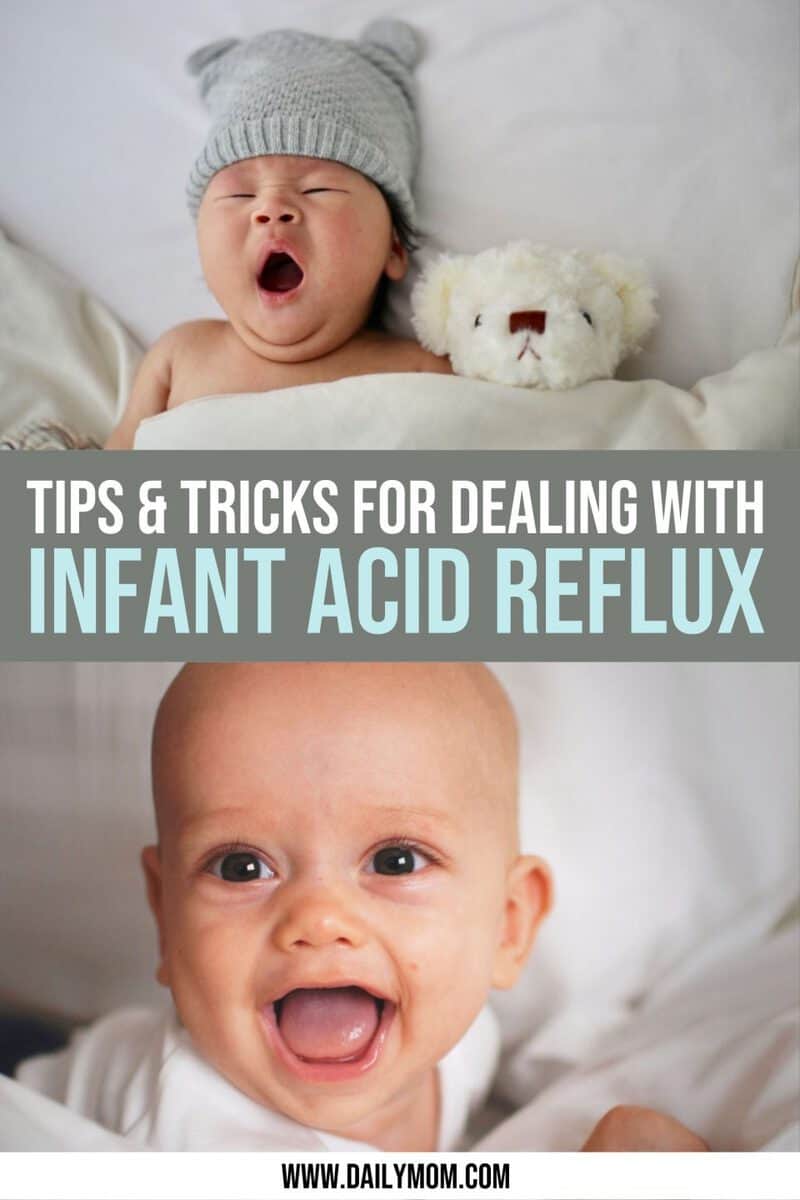 Tips & Tricks For Dealing With Infant Acid Reflux Daily Mom