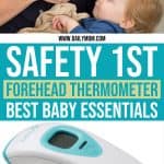 Best Baby Essentials: Safety 1st Forehead Thermometer