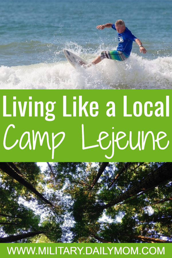 Living Like A Local Camp Lejeune
