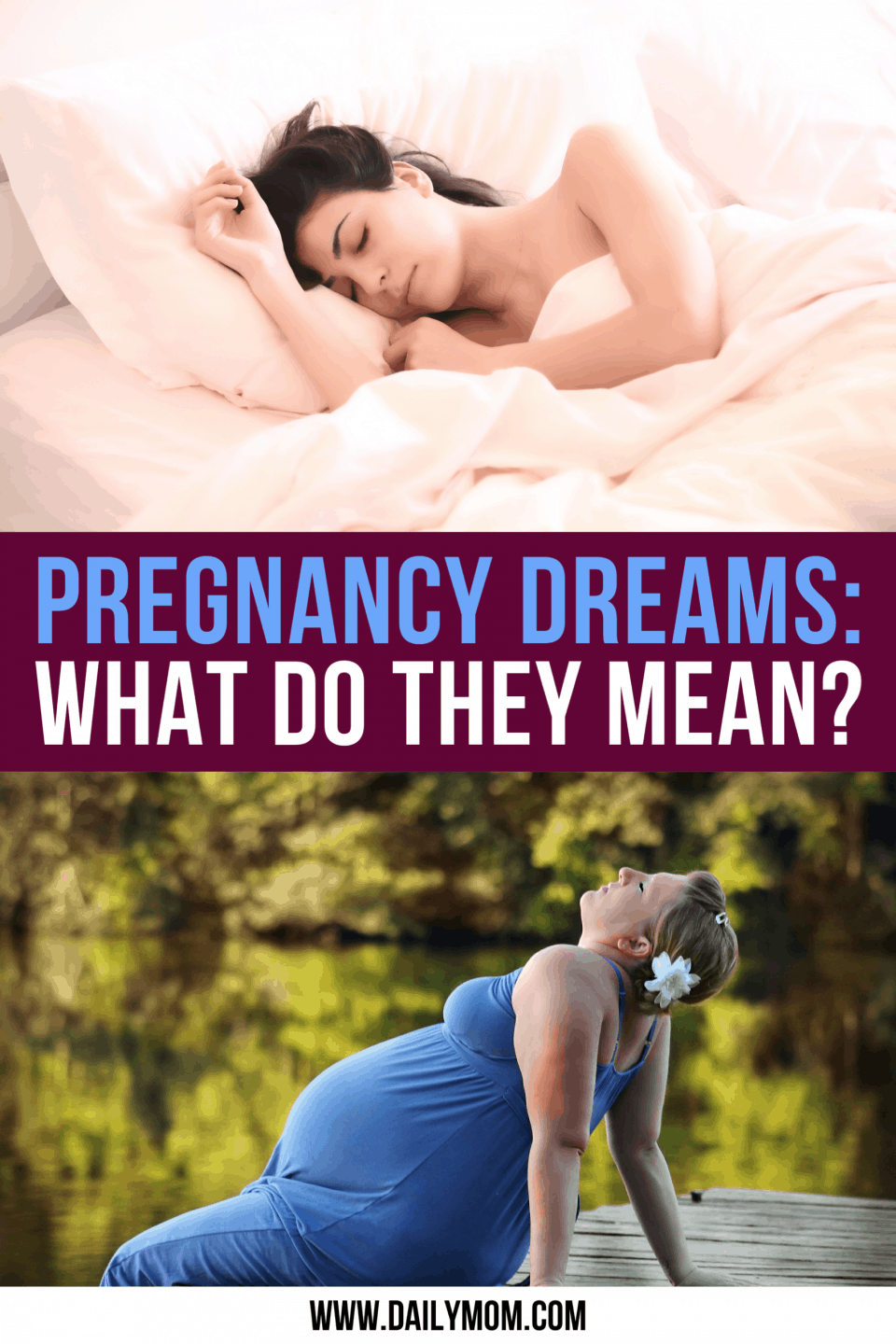 Daily Mom Parent Portal Pregnancy Dream Meaning