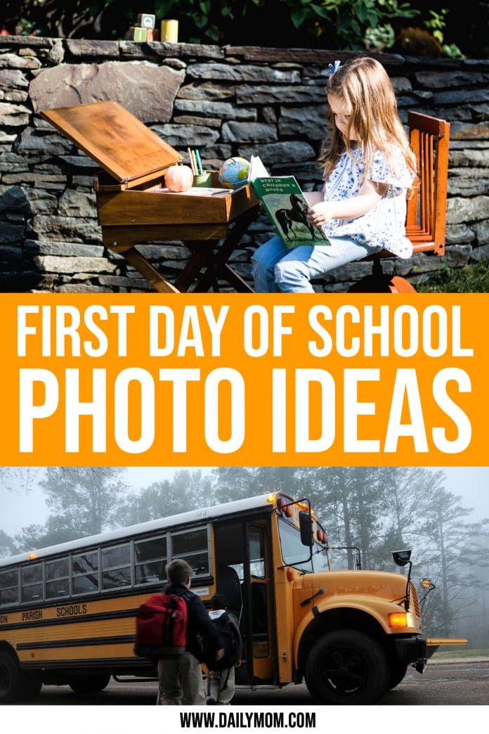 First Day Of School Photo Ideas