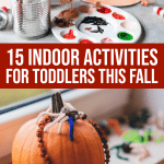 15 Fun Indoor Activities For Toddlers