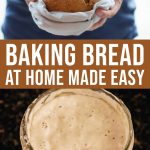 Baking Bread At Home Made Easy