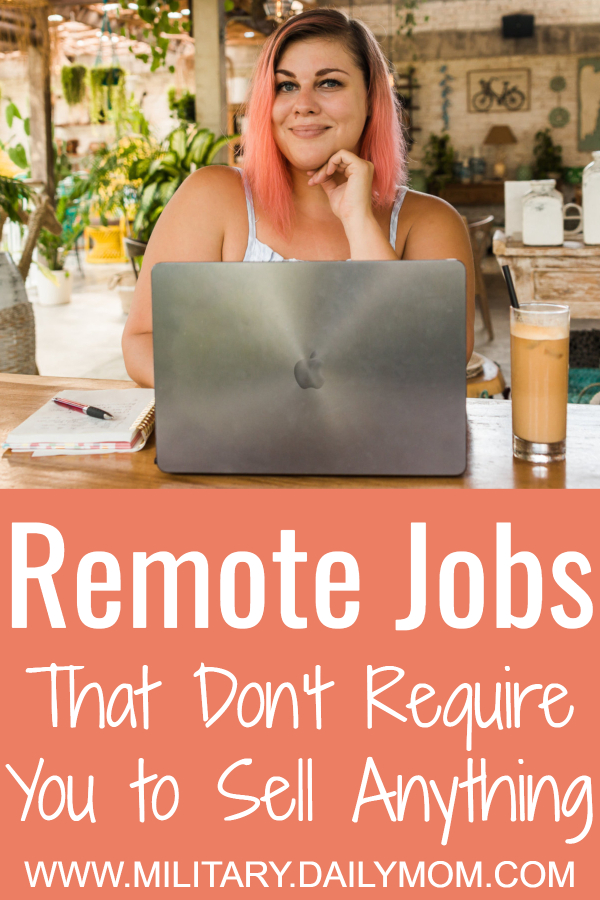 Remote Job Options That Dont Require You To Sell Anything