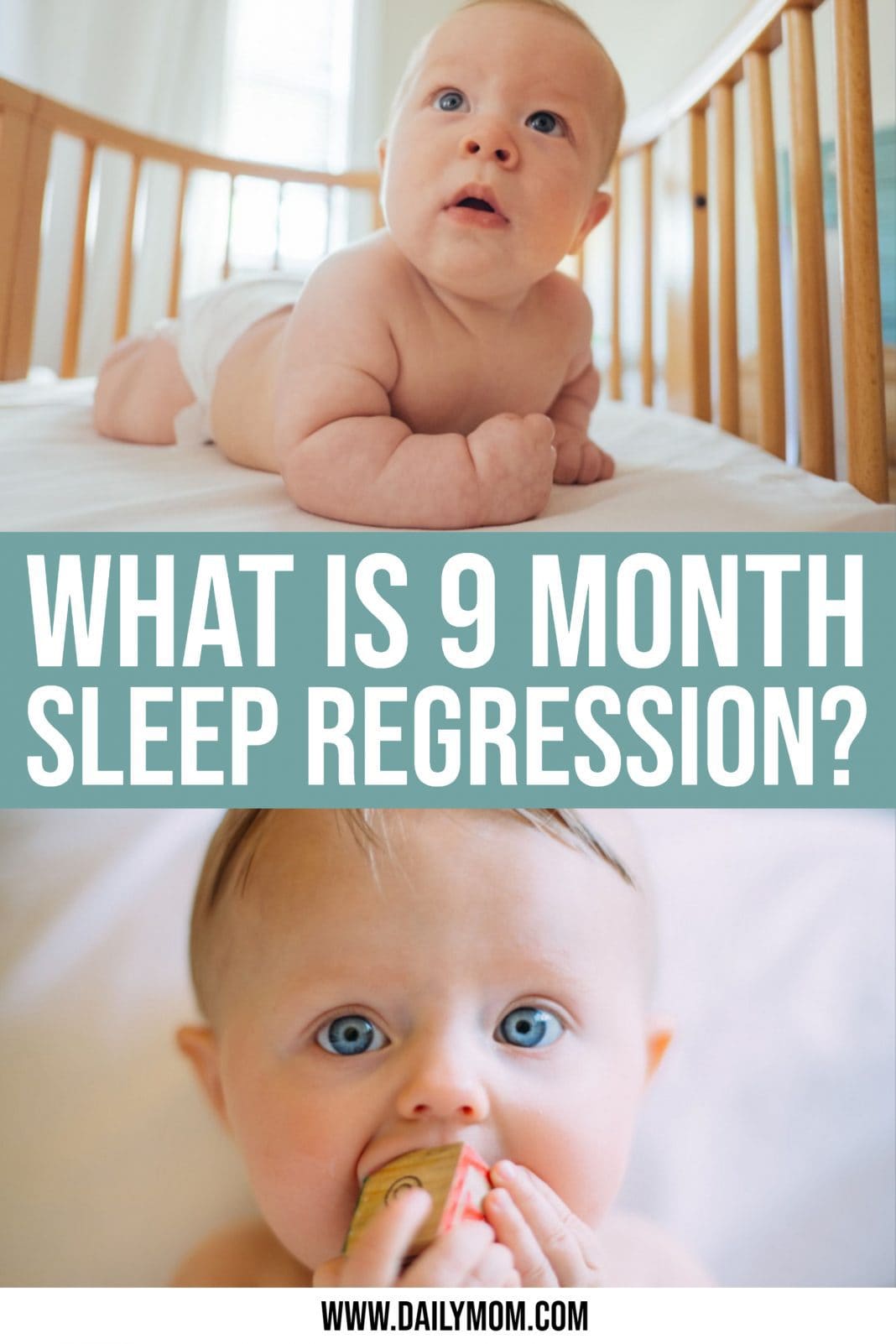 What Is 9 Month Sleep Regression? » Read Now!