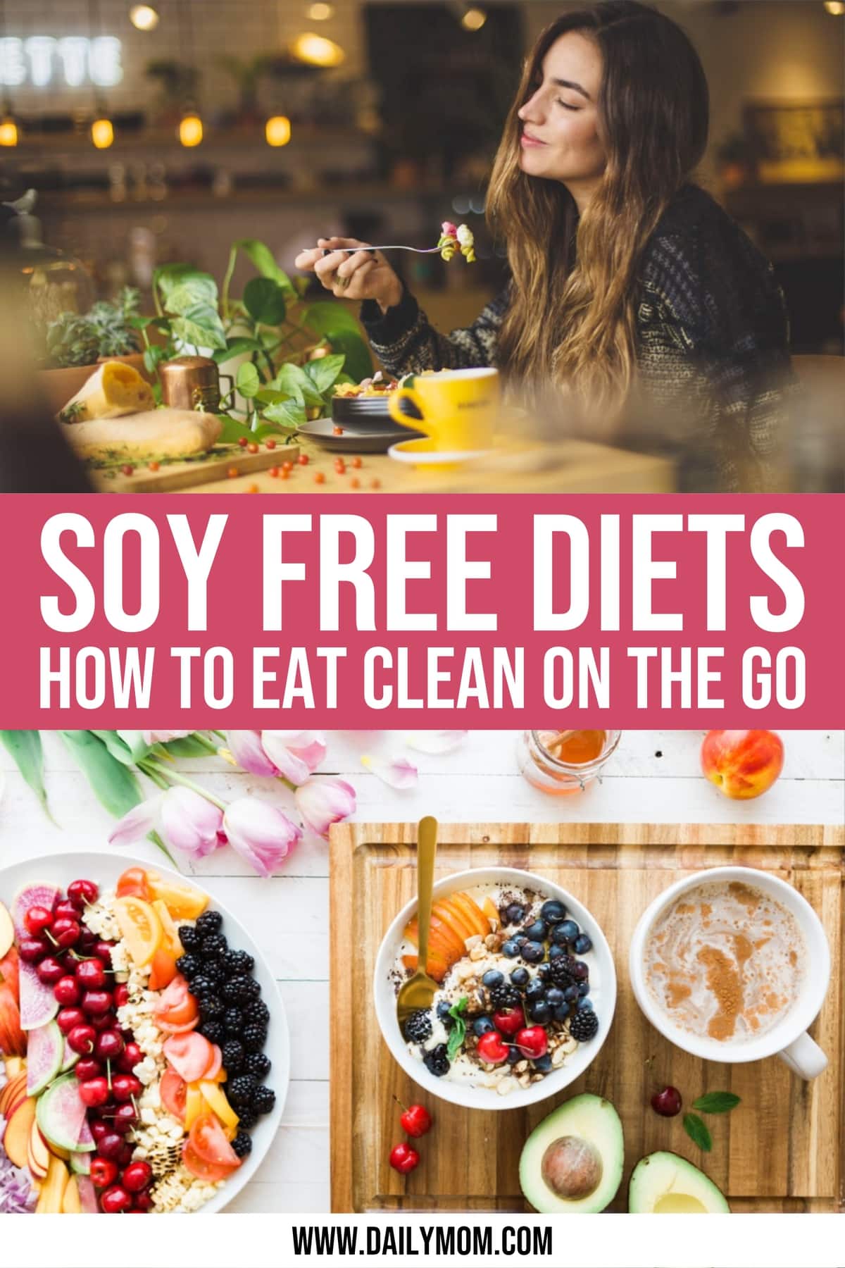 How To Eat A SF Diet And 6 Negative Effects Of Soy