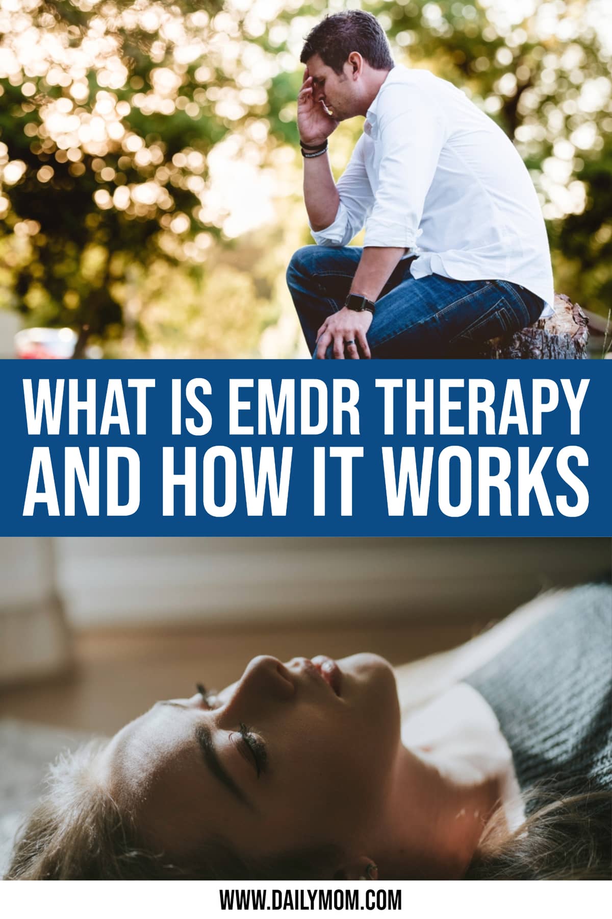 What Is EMDR Therapy? It Is Used To Treat Trauma And PTSD.