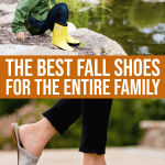 The Best Fall Shoes And Fall Boots For The Entire Family