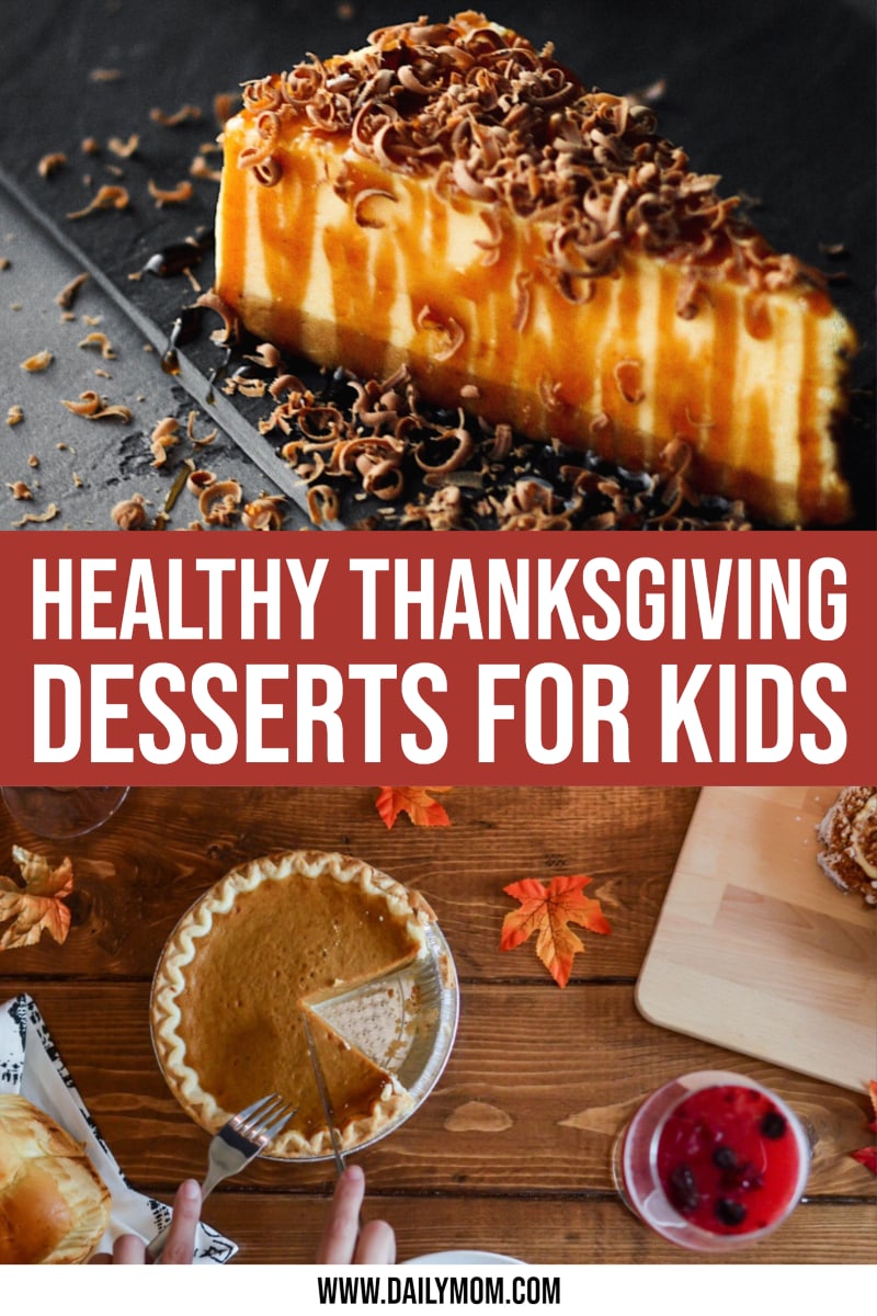 16 Healthy Thanksgiving Desserts For Kids