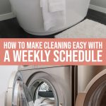 House Cleaning Tips And A Weekly Schedule