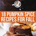 18 Of The Best Pumpkin Spice Recipes For Fall